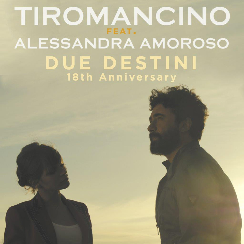 tiromancino_alessandra-amoroso_due-destini